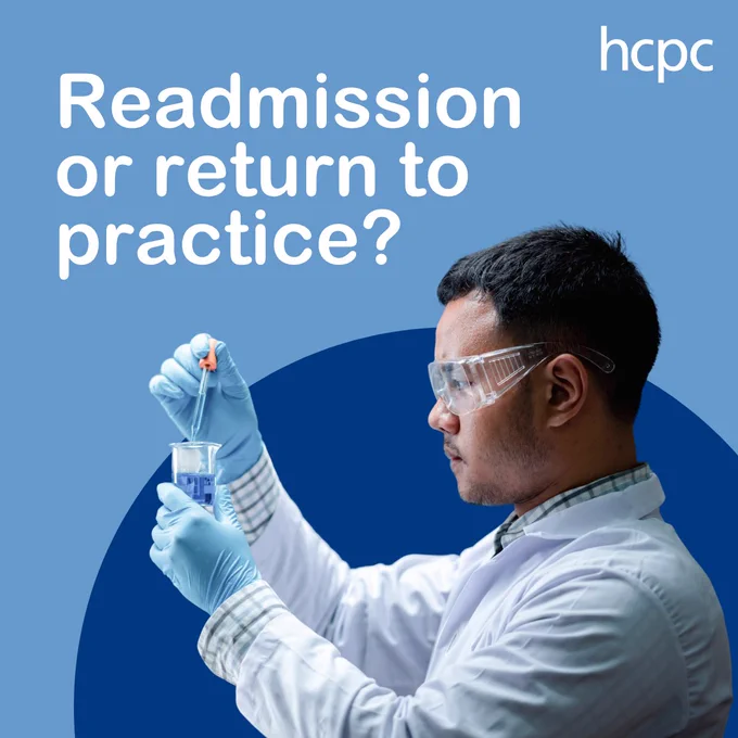A person in a white lab coat, safety goggles, and blue gloves uses a pipette to transfer blue liquid into a beaker. The background is blue with the text “Readmission or return to practice?” and the HCPC logo in the top right corner.
