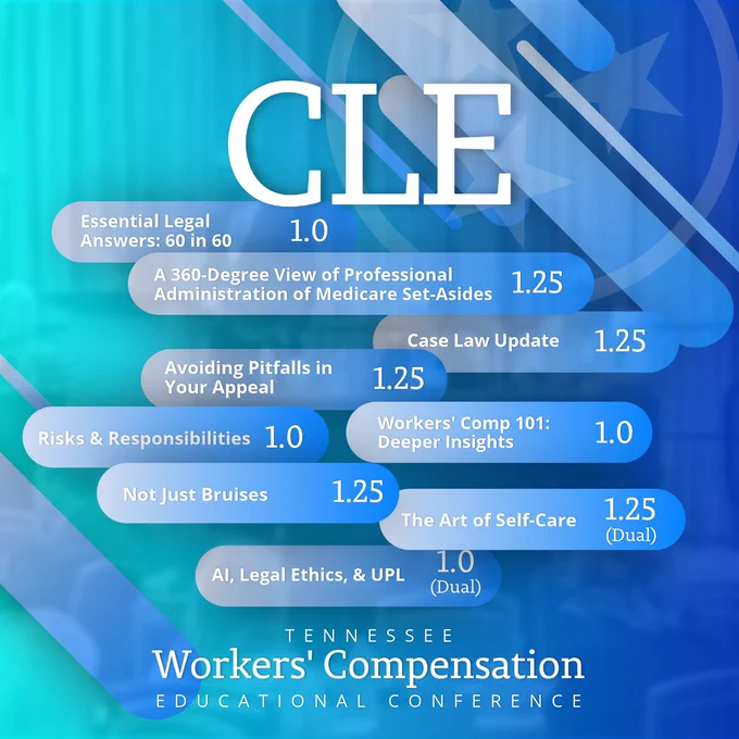 Graphic listing CLE credit options for the Tennessee Workers’ Compensation Educational Conference. The background features blue tones with abstract shapes.