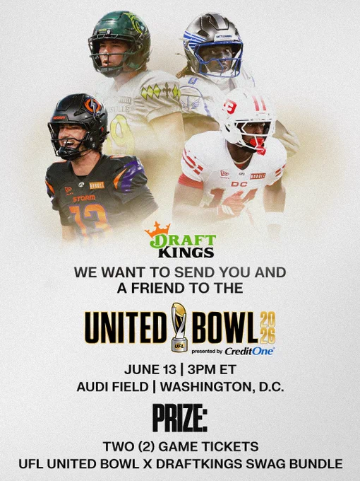 Promotional image for a DraftKings sweepstakes offering two tickets to the UFL United Bowl on June 13 at Audi Field, Washington, D.C. Includes pictures of football players and details of the prize.