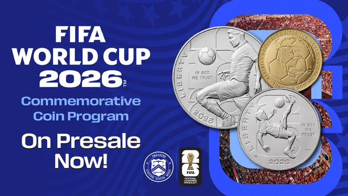 FIFA World Cup 2026 promotional image featuring three commemorative coins depicting soccer players and various designs. Text reads "FIFA World Cup 2026 Commemorative Coin Program - Commemorative Presale Has Started." Includes FIFA World Cup and United States Mint logos.