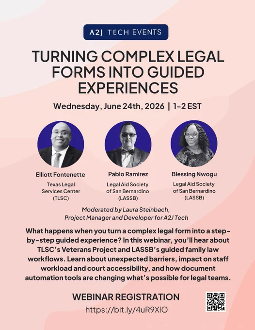 Flyer for A2J Tech Events: Turning Complex Legal Forms Into Guided Experiences