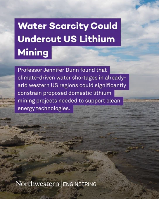 Lithium needs water. A lot of it.\n\nProfessor Jennifer Dunn found most proposed US mining sites may not have enough\u2014and shortages could intensify.