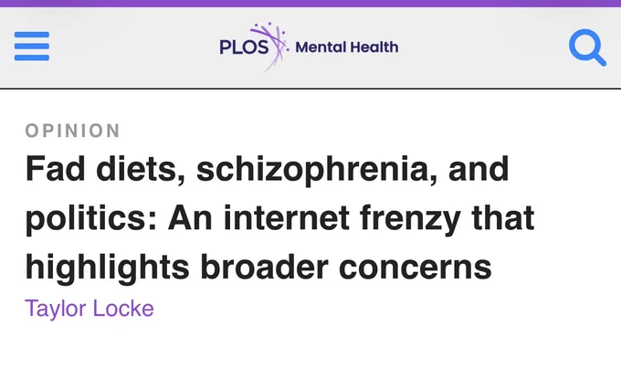 Graphic reading, "PLOS Mental Health. Opinion. Fad diets, schizophrenia, and politics: An internet frenzy that highlights broader concerns. Taylor Locke"