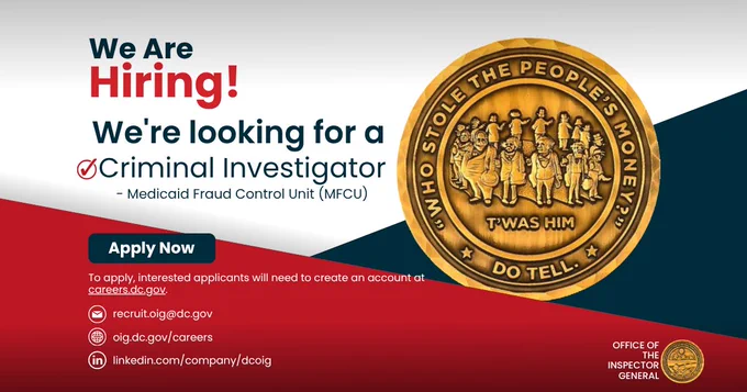 Red, white, and blue infographic featuring a gold challenge coin with the Thomas Nast cartoon "Who Stole the People's Money?" and a message that the DC Office of the Inspector General is hiring for a Criminal Investigator and to apply at careers.dc.gov.