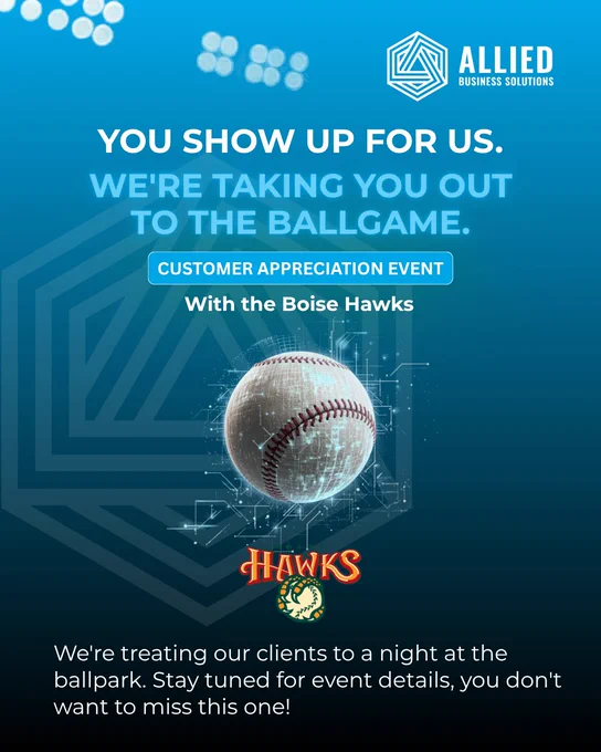 A promotional image for a customer appreciation event hosted by Allied Business Solutions with the Boise Hawks. The design features a baseball and vibrant colors to convey excitement and invitation.