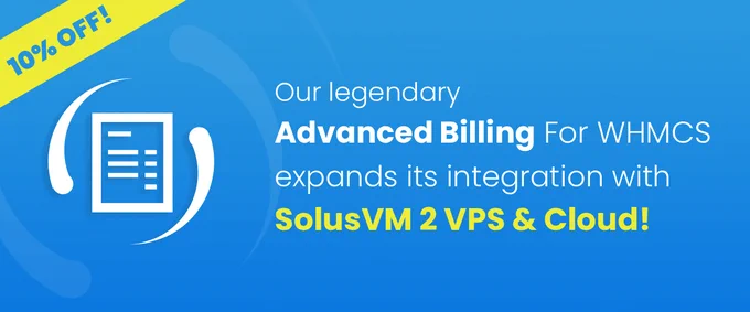 Advanced Billing For WHMCS with SolusVM 2 VPS & Cloud integration by ModulesGarden