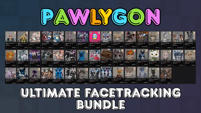 A Charity Auction item: Pawlygon's Ultimate Face Tracking Bundle, featuring dozens of face tracking avatars!