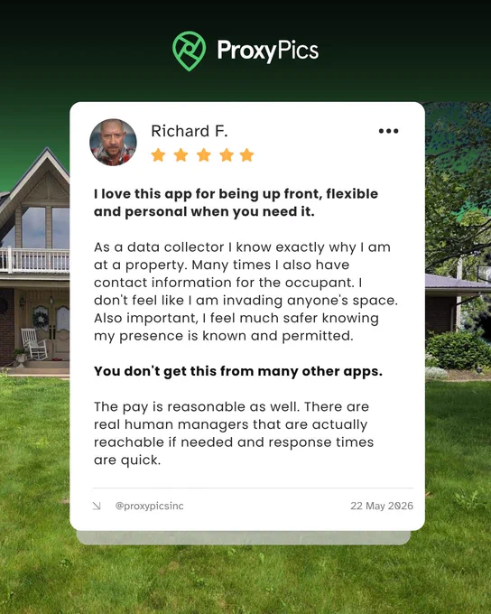 ProxyPics Google Play Store review from a data collector praising transparent property inspection assignments, occupant communication, field safety, responsive support, and real-time property data collection services.