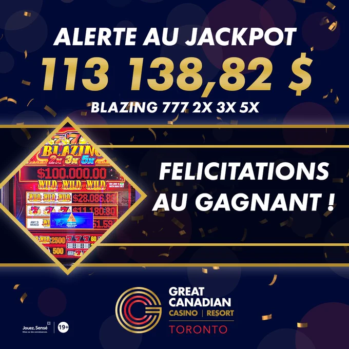 Alerte au jackpot 113 138,82 $ at Great Canadian Casino Resort Toronto