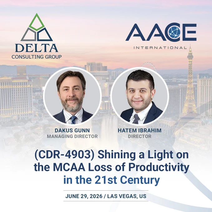 The image is a promotional graphic for an event hosted by Delta Consulting Group and AACE International. It features two individuals, Dakus Gunn and Hatem Ibrahim, with titles "Managing Director" and "Director" respectively, against a cityscape backdrop that includes the Eiffel Tower replica in Las Vegas. The event, titled "Shining a Light on the MCAA Loss of Productivity in the 21st Century," is scheduled for June 29, 2026, in Las Vegas, US.