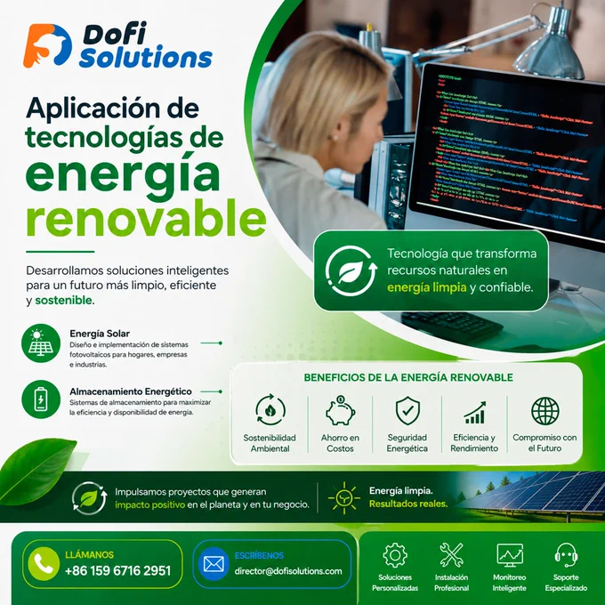 ☀️ 𝗘𝗻𝗲𝗿𝗴í𝗮 𝗾𝘂𝗲 𝗰𝗼𝗻𝘁𝗿𝗼𝗹𝗮𝘀 𝗱𝗲𝘀𝗱𝗲 𝘁𝘂 𝗺𝗮𝗻𝗼.⁣
⁣
En 𝗗𝗢𝗙𝗜 𝗦𝗢𝗟𝗨𝗧𝗜𝗢𝗡𝗦 transformamos la gestión de tus proyectos renovables. Creamos aplicaciones a medida para monitorear, analizar y optimizar sistemas fotovoltaicos, desde instalaciones residenciales hasta parques solares industriales.⁣
⁣
🔋 𝗣𝗹𝘂𝘀 𝗰𝗹𝗮𝘃𝗲: Te apoyamos en la importación de equipamientos fotovoltaicos (paneles, inversores, baterías), agilizando toda la cadena: selección, logística y puesta en marcha.⁣
⁣
✅ Control en tiempo real de generación y consumo.⁣
✅ Alertas inteligentes y reportes automáticos.⁣
✅ Reducción de costos operativos y máxima eficiencia energética.⁣
⁣
Da el salto a una gestión solar inteligente.⁣
👉 Contáctanos hoy: 𝗗𝗢𝗙𝗜 𝗦𝗢𝗟𝗨𝗧𝗜𝗢𝗡𝗦 – Innovación que energiza tu negocio.⁣
⁣
⁣✉️ director@dofisolutions.com⁣⁣⁣⁣⁣⁣⁣⁣⁣⁣⁣⁣⁣⁣⁣⁣⁣⁣⁣⁣⁣⁣⁣⁣⁣⁣⁣⁣⁣⁣⁣⁣
📞  86 159 6716 2951⁣⁣⁣⁣
