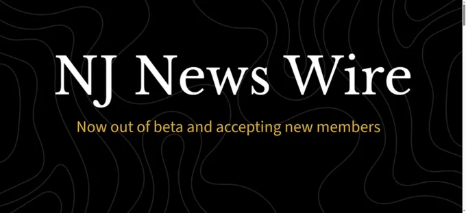 Black graphic with a topographic line pattern. White serif text reads "NJ News Wire" with gold text below it: "Now out of beta and accepting new members."