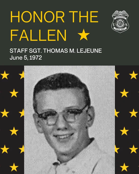 HONOR THE FALLEN \nSTAFF SGT. THOMAS M. LEJEUNE\nJune 5, 1972\n