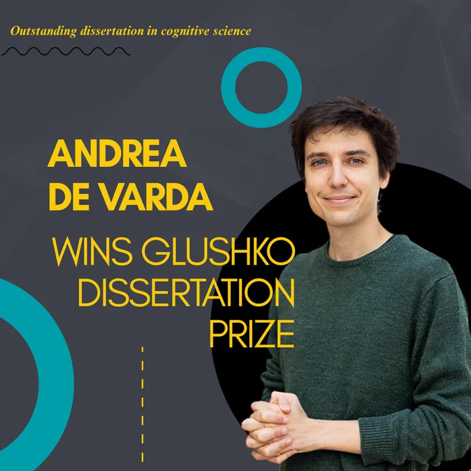 Photo of smiling researcher with clasped hands next to words that read: ANDREA DE VARDA WINS GLUSHKO DISSERTATION PRIZE- OUTSTANDING DISSERTATION IN COGNITIVE SCIENCE