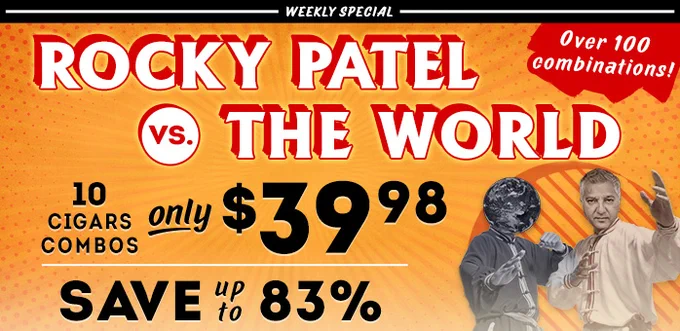 Promotional image featuring "Rocky Patel vs. The World" with a special offer: 10 cigar combos for $39.98, saving up to 83%. The background is orange with decorative graphics of a person holding cigars on the right. Banner reads "Weekly Special" and "Over 100 combinations!" - Cigars International