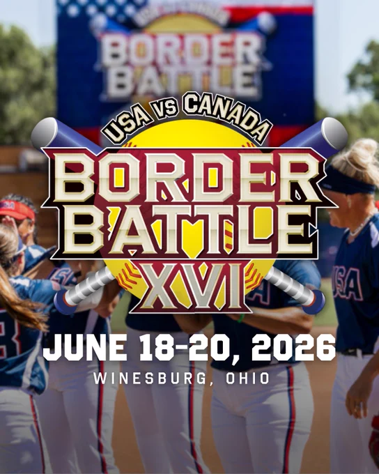 Promotional image for the USA vs Canada Border Battle XVI softball event. The event is set to take place in Winesburg, Ohio from June 18-20, 2026, with team members shown in the background.