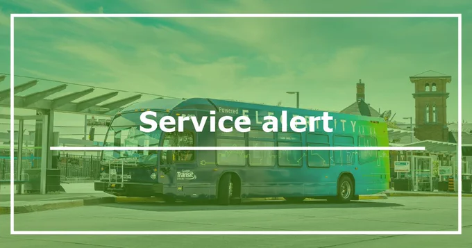 Image shows a bus driving with words “service alert” are over the image.