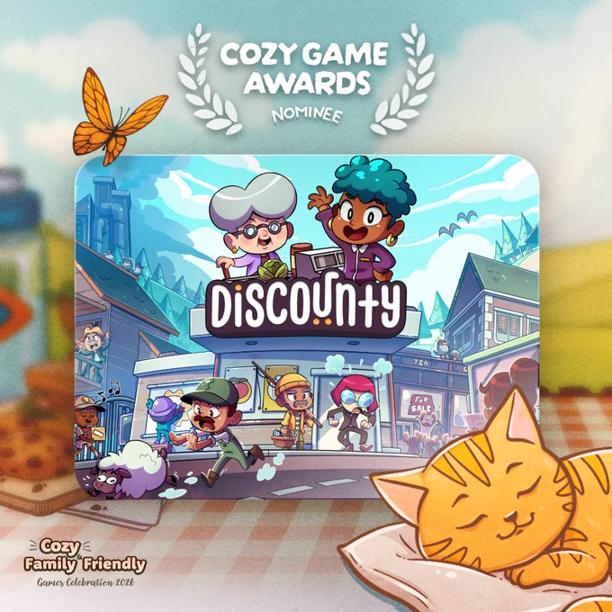 Nominee image for the Cozy Game Awards, part of the Cozy & Family Friendly Games Celebration 2026. The frame shows a calm scene on a menu with a sleeping cat and orange butterly. In the frame is the Discounty cover art, showing the shopkeeper serving an elderly lady at a till, above a bustling town scene.