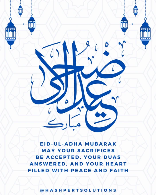 Eid-Ul-Adha Mubarak from Hashpert Solutions 🌙✨

May your sacrifices be accepted, your duas answered, and your heart filled with peace and faith. ❤

We pray for peace, growth, and guidance for you and your loved ones. ✨🙌