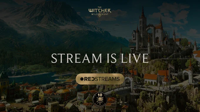 Graphic announcing the Blood and Wine anniversary live stream. Text in the center of the image reads "Stream is live". "The Witcher 3: Wild Hunt" and RedStreams logos are visible. In the background is a view of Toussaint from "The Witcher 3".