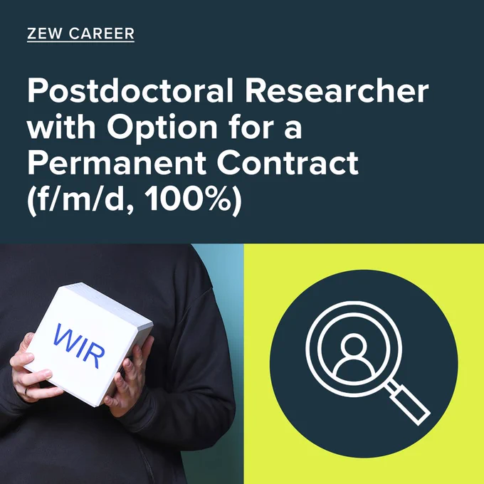 Recruitment graphic for ZEW Career advertising a “Postdoctoral Researcher with Option for a Permanent Contract (f/m/d, 100%).” The design features a dark blue background with large white text. In the lower left, a person dressed in black is holding a white cube labeled “WIR” in blue letters. On the right, a lime-green section contains a magnifying glass icon with a person symbol inside, representing recruitment and career opportunities.