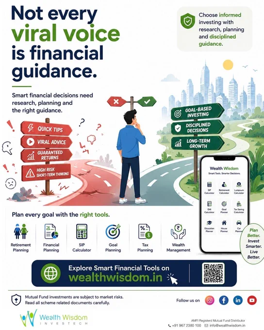 Not every viral voice is financial guidance.
Smart investing needs: ✔ Research
✔ Financial Planning
✔ Goal-Based Investing
✔ Disciplined Decisions
Choose long-term clarity over internet noise.
Explore smart financial tools on wealthwisdom.in 📈
#WealthWisdom #FinancialPlanning #InvestmentPlanning #SIP #RetirementPlanning #GoalBasedInvesting #MutualFundsIndia #LongTermInvesting #WealthManagement #FinancialFreedom