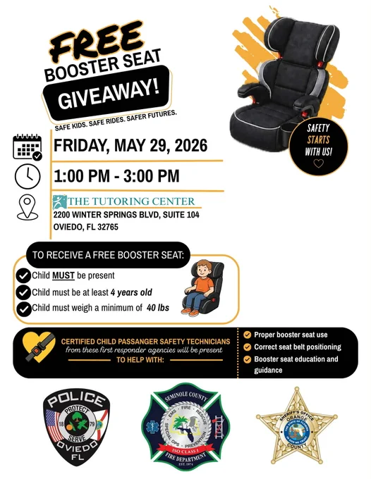 free booster seat giveaway friday may 29 from 1p to 3 pm at the oviedo tutorial center on winter springs blvd. guardians must have a child with them to get fitted for a seat