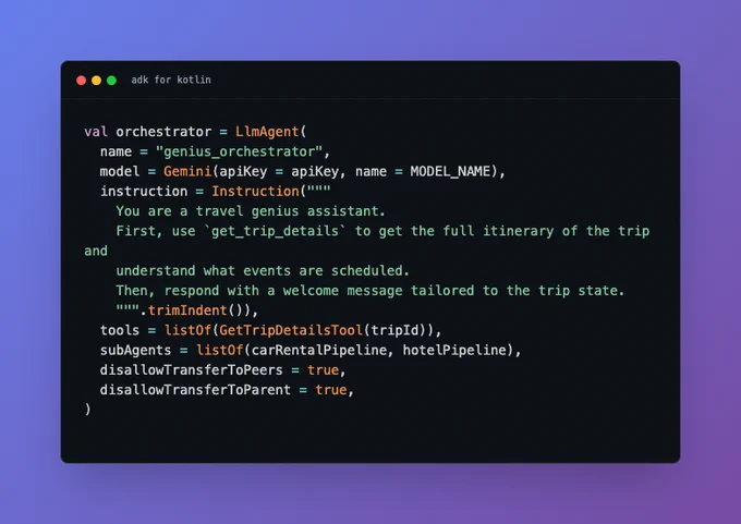 Kotlin code for an LlmAgent travel assistant in a dark window on a purple and blue background.