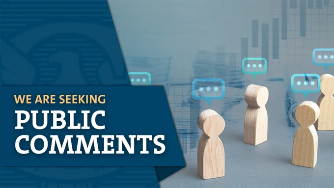 Four abstract wooden people with word balloons with three dots over each of their heads. Text reads, "We are seeking public comments."