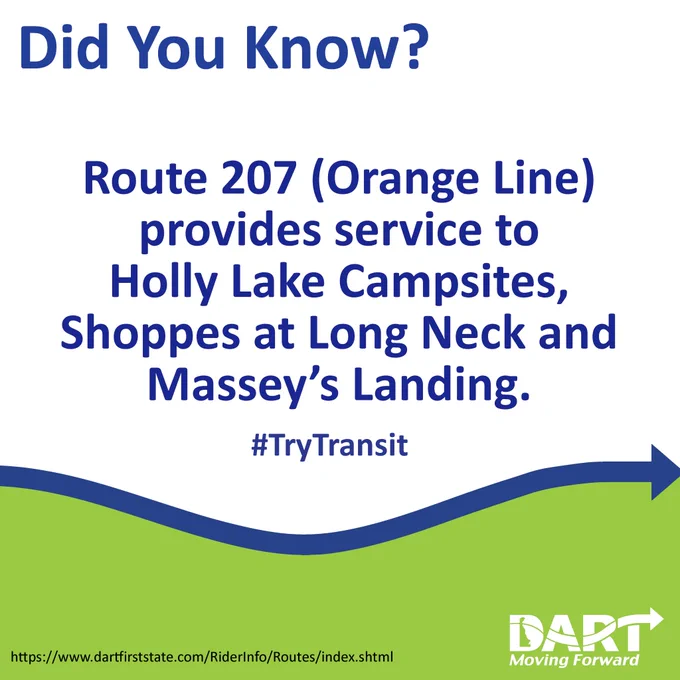 Did you know the Route 207 Orange Line provides service to Holly Lake campsites, shoppes at long neck and Massey's Landing.