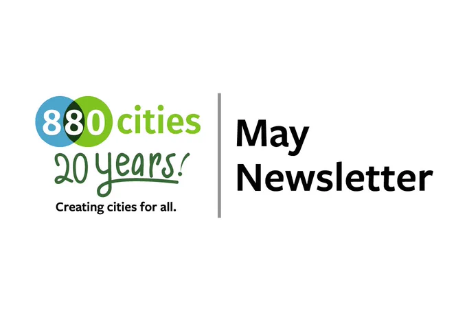 Graphic banner with the 8 80 Cities logo celebrating “20 years” in green script, the tagline “Creating cities for all,” and the text “May Newsletter” in bold black lettering on a light background.