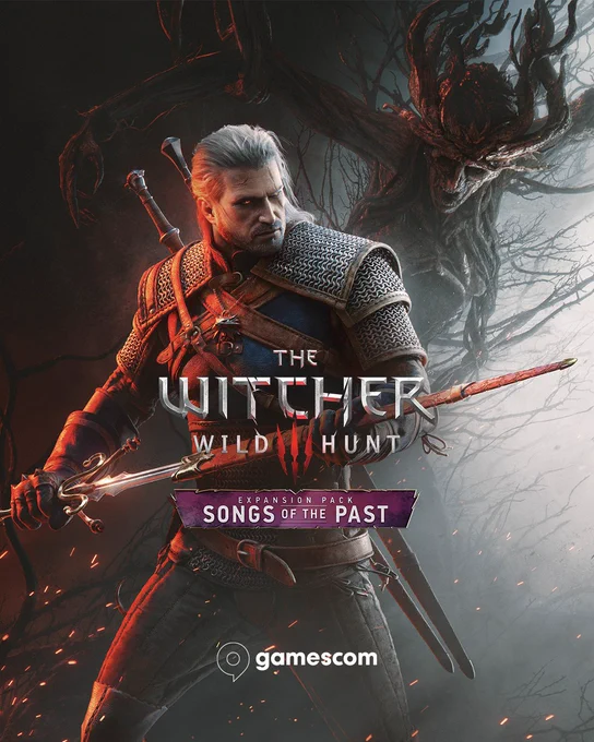 Geralt of Rivia stands ready for combat and unsheathes his sword. Behind him is a monster made of twisted branches and twigs, with hollow eyes and an open mouth. The The Witcher 3: Wild Hunt logo appears in the center, with the Expansion Pack: Songs of the Past logo on a purple banner underneath. The Gamescom logo appears at the bottom.