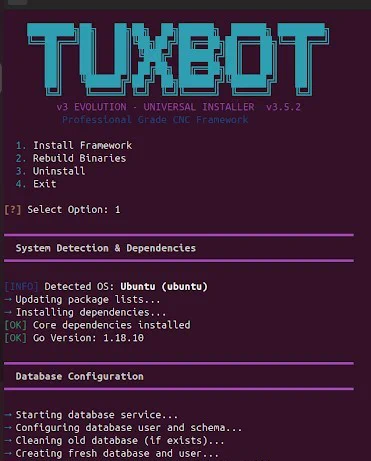Screenshot of Tuxbot Universal Installer interface. Options include installing the framework, rebuilding binaries, uninstalling, and exiting. System detection shows "OS: Ubuntu." Dependencies are installed, and the Go version is 1.18.10. The bottom displays database configuration status.