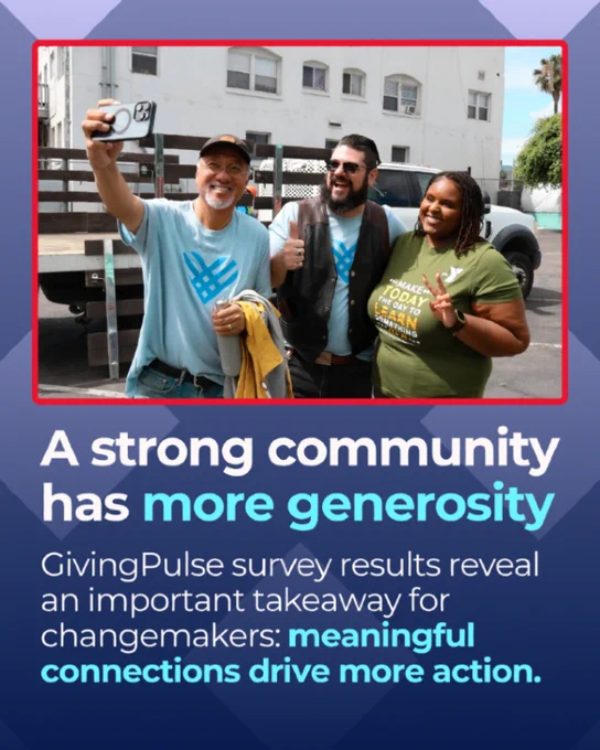 Three smiling volunteers take a selfie; banner says strong communities increase generosity and meaningful connections.