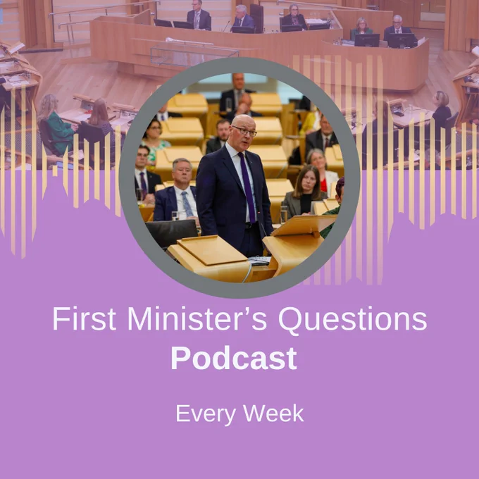 First Minister John Swinney in the Scottish Parliament debating chamber. He is standing up delivering a speech while other Members sit. Text reads "First Minister's Questions Podcast - Every Week"