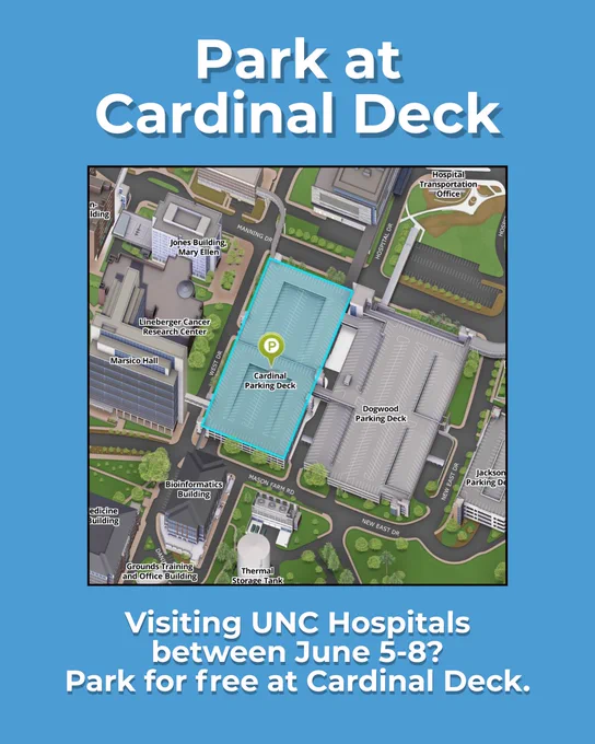 Map highlighting Cardinal Parking Deck near UNC Hospitals with free parking from June 5-8 for visitors.