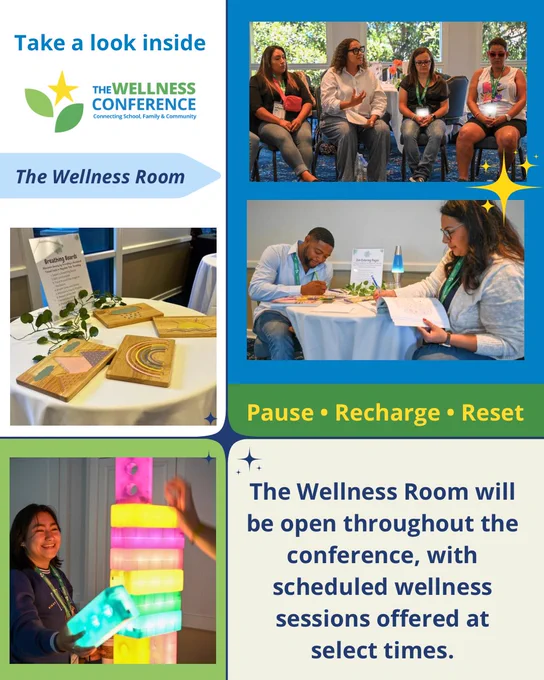 Promotional graphic for The Wellness Conference featuring “The Wellness Room.” The collage includes photos of conference attendees participating in wellness activities such as group discussion circles, coloring and mindfulness exercises, sensory activities, and interactive light-up games. Text on the graphic reads: “Take a look inside The Wellness Room,” “Pause • Recharge • Reset,” and “The Wellness Room will be open throughout the conference, with scheduled wellness sessions offered at select times.” The Wellness Conference logo appears in the top left corner.