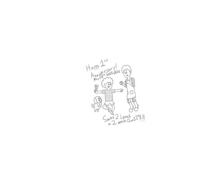 Teen, their Dog and their mother pose against a white background. Surrounding them is text reading "Happy 1st Anniversary! May 28th 2025-2026. Switch 2 Launch in 2 weeks (June 11th)!!!"