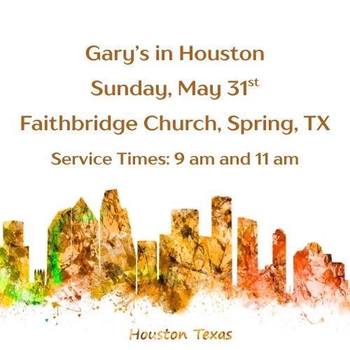 Gary's in Houston, Sunday, May 31st at Faithbridge Church in Spring, TX.  Service times are 9 am and 10 am.  faithbridge.org


#garythomas #authorgarythomas #garythomasbooks #faithbridge 
