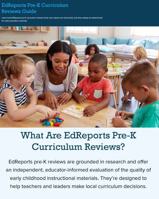 EdReports PreK Curriculum Review Guide: Learn how EdReports pre-K curriculum reviews work, how reports are structured, and how ratings are determined for early education materials.

What are EdReports Pre-K Curriculum Reviews? EdReports pre-K reviews are grounded in research and offer an independent, educator-informed evaluation of the quality of early childhood instructional materials. They're designed to help teachers and leaders make local curriculum decisions.

Image: Teacher sitting at table completing a puzzle with three children.