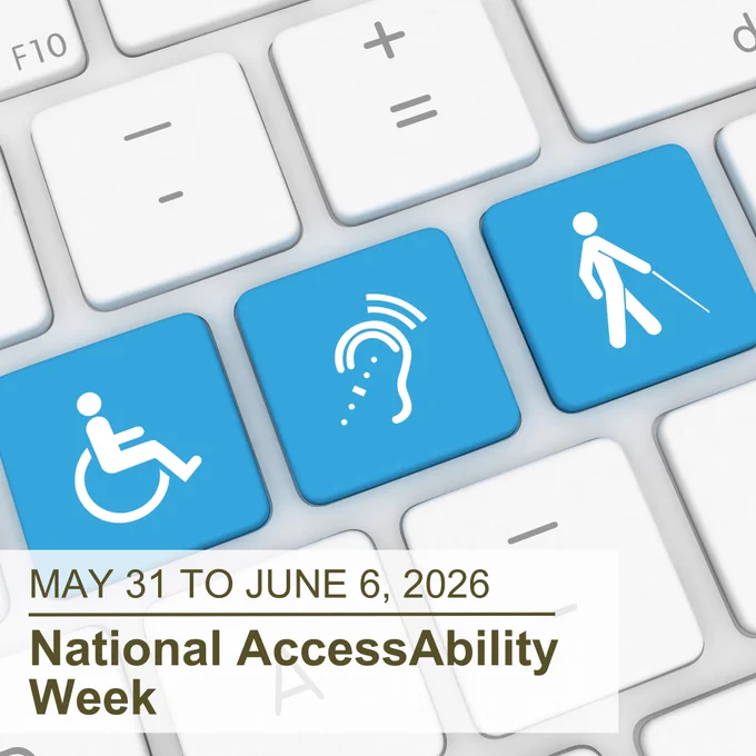 The close-up of a white keyboard with three blue keys in the middle: a key with the international symbol of access, a key with the assistive listening systems symbol, and a key with the access for individuals who are blind or have low vision symbol; the superimposed text at the bottom left reads “May 31 to June 6, 2026, National AccessAbility Week”