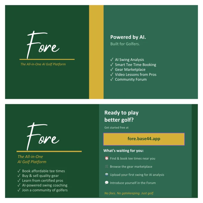 The image consists of two sections with text about "Fore," an AI golf platform. The top section highlights features: AI Swing Analysis, Smart Tee Time Booking, Gear Marketplace, Video Lessons from Pros, and Community Forum. The lower section encourages visiting fore.base44.app and lists benefits: finding and booking tee times, browsing the gear marketplace, and uploading swings for AI analysis. It emphasizes no fees or gatekeeping.