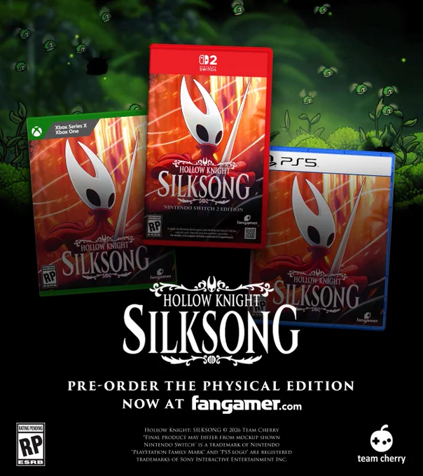 An image with Nintendo Switch 2, Xbox, and PlayStation 5 versions of Hollow Knight: Silksong composited beneath the Hollow Knight: Silksong logo. It says "Preorder the physical edition now at fangamer.com." An ESRB "Rating Pending" logo is on the bottom-left corner, with the Team Cherry logo on the bottom right.  