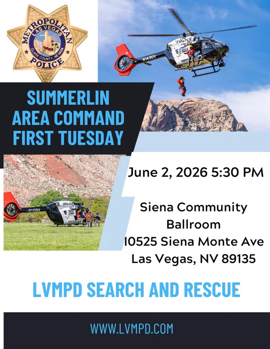 Flyer promoting the LVMPD Search and Rescue Unit that will be presenting at our First Tuesday meeting on June 2nd at 5:30pm at the Siena Community Ballroom