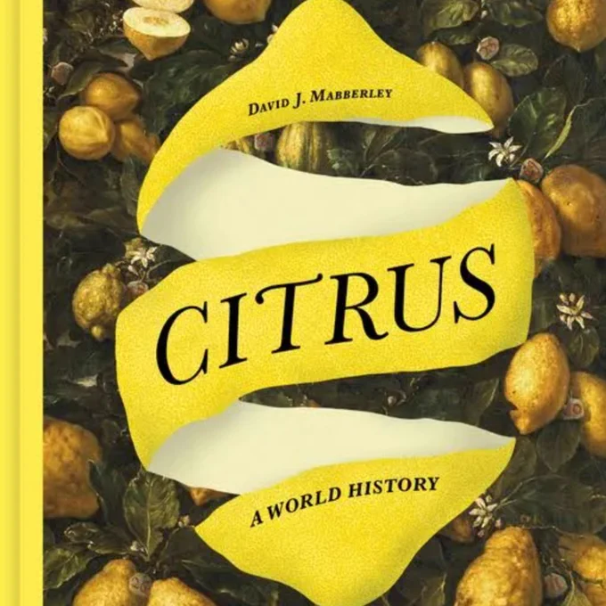 Book cover for Citrus: A World History by David J. Mabberley