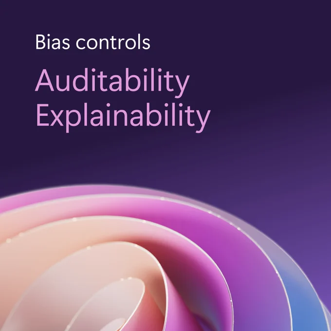 Text reading "Bias controls, Auditability, Explainability" is displayed over a gradient spiral design on a dark background.