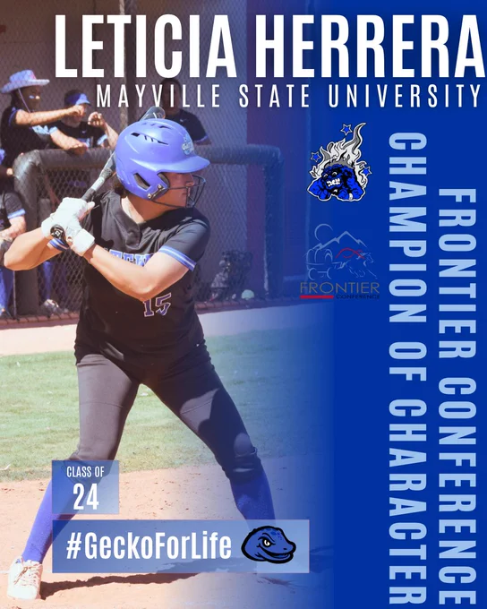 The image features a softball player, Leticia Herrera, from Mayville State University, in a batting stance on a sunny field. She is wearing a blue helmet and a black uniform with the number 15. Her hands are firmly gripping the bat, ready for action. The background shows teammates in matching uniforms watching from behind a chain-link fence. The image includes text elements, including the player's name at the top, and a bright blue sidebar on the right with the words "Frontier Conference Champion of Character." The left corner has "#GeckoForLife" and "Class of 24" with a gecko logo.
