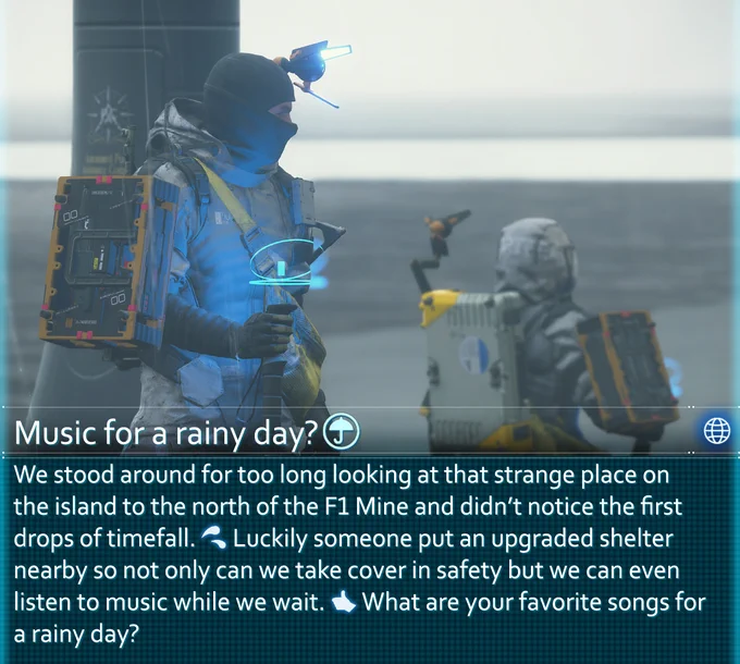 We stood around for too long looking at that strange place on the island to the north of the F1 Mine and didn't notice the first drops of timefall. Luckily someone put an upgraded shelter nearby so not only can we take cover in safety but we can even listen to music while we wait. What are your favorite songs for a rainy day?
