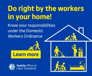 https://seattle.gov/laborstandards/ordinances/domestic-workers/i-am-a-household-or-employer-of-a-domestic-worker/have-a-question-or-request-training