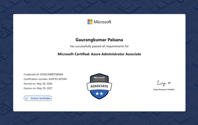 Gaurang Palsana Microsoft Certified: 🔷 Azure Administrator Associate! 